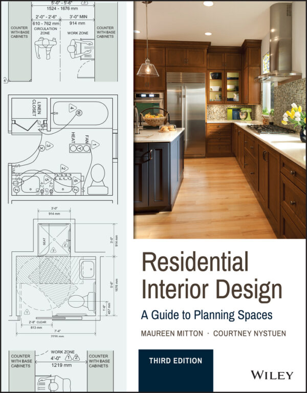 Residential interior design: a guide to planning spaces, third edition Ebook